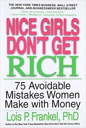 Nice girls don't get rich