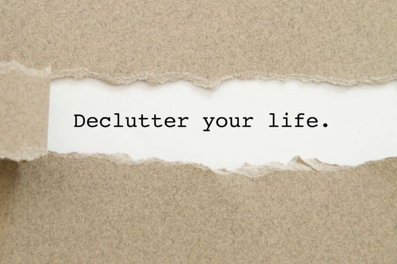 Decluttering your life