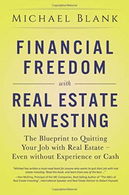 Financial Freedom with Real Estate Investing