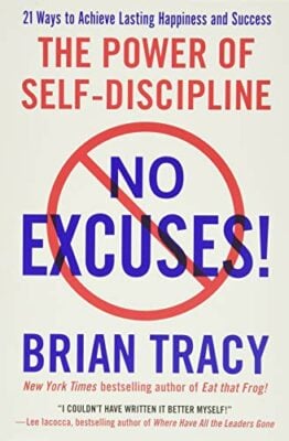 No excuses book - Brian Tracy