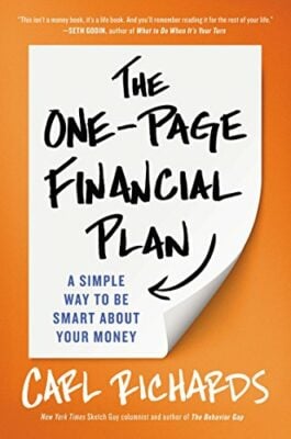 The One Page Financial Plan by Carl Richards