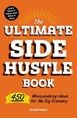 The ultimate side hustle book