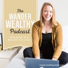 Wander wealthy Podcast